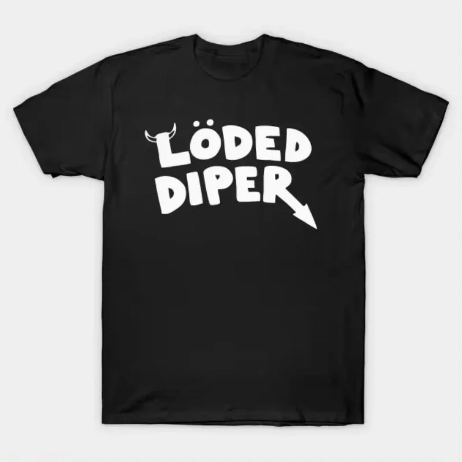 Funny Clothes LODED DIPER DIARY OF A WIMP KID Printed T-shirt Tops Men Women Summer Comfortable Tops Unisex Street Fashion 01232 S
