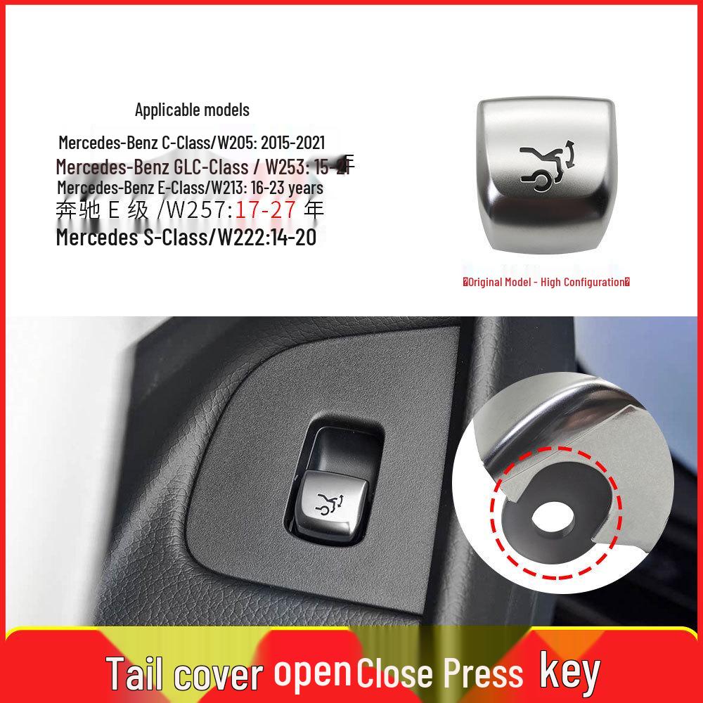 Compatible with Mercedes-Benz GLC W205, E-Class W213, and S-Class W222: Tailgate Switch, Electric Trunk Button, Luggage Compartment Switch.
