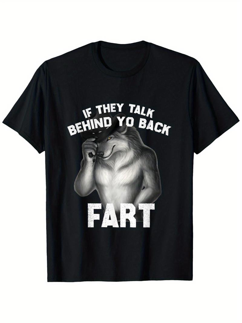 Vintage Graphic 100 Cotton TShirt Wolf With Text If They Talk Behind Yo Back Fart Summer l