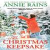 The Christmas Keepsake by Annie Rains Paperback Book 9781538768075