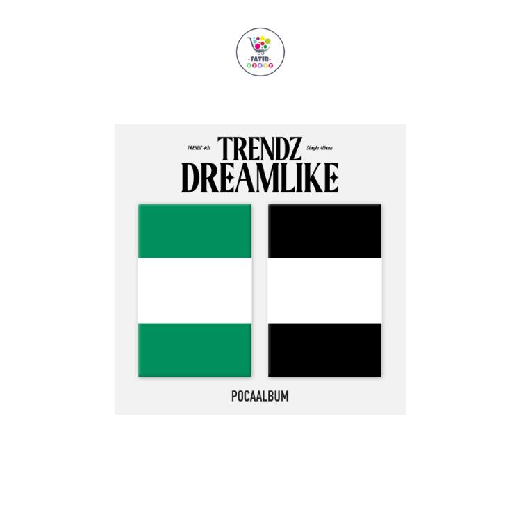 

POCA ALBUM Ver TRENDZ, 4-й сингл-альбом DREAMLIKE