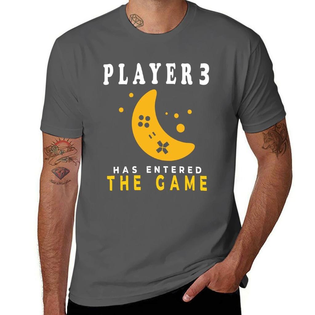 Player 3 Has Entered the Game TShirt T Shirt for Man 100 Percent Cotton T Shirts for Man Cotton Funny TShirt