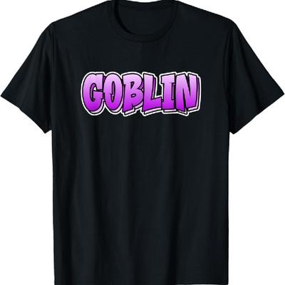 Goblin Graffiti Style Design That Says Goblin T-Shirt