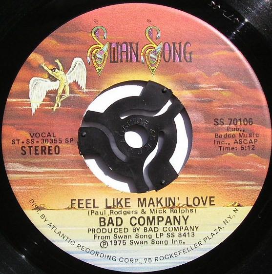 7inch Record BAD COMPANY - Feel Like Makin' Love SS70106 Swan Song 1975 UK Rock Used