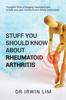 The Stuff You Should Know About Rheumatoid Arthritis Book