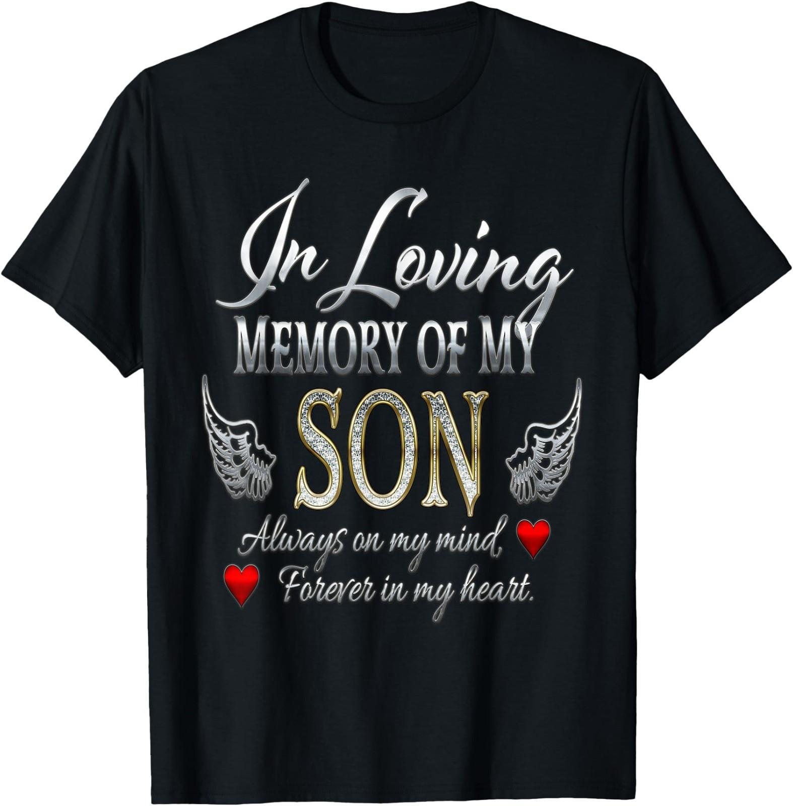 in Loving Memory of My Son Memorial T- Unisex T-Shirt S