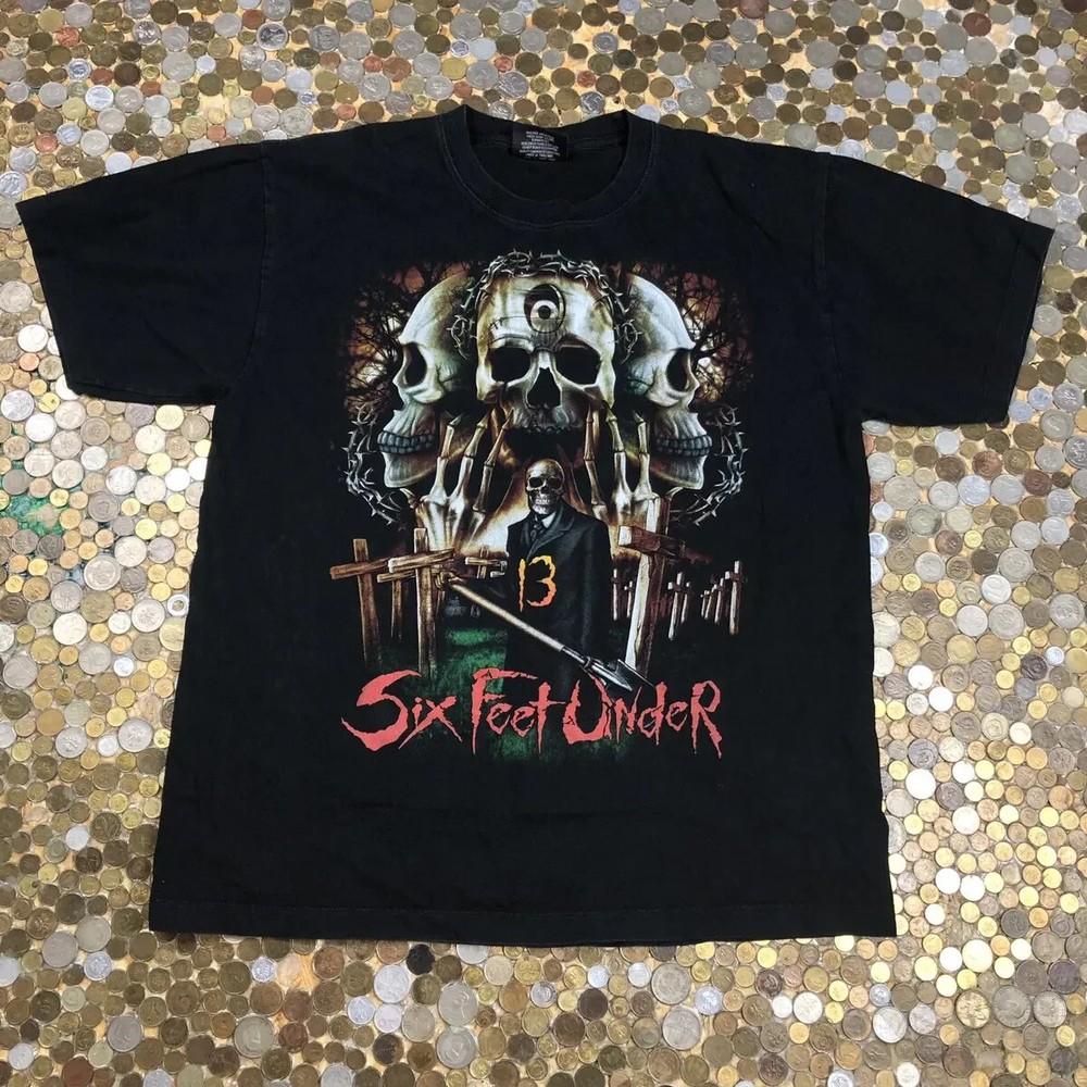 Six Feet Under 13 Classic Black T-Shirt Full Size S-5XL BT698 Unisex T-Shirt XXL