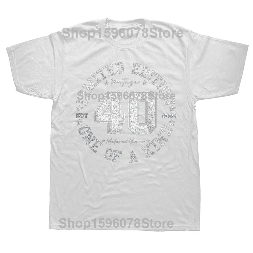 Funny 40 Year Old Gifts Vintage 1985 Limited Edition 40th Birthday Tshirts Men Fashion Tshirt 100 Cotton Oversized T Shirt