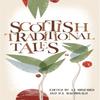 Scottish Traditional Tales Paperback Book 9781780275420