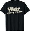Official Bob Weir Weir Everywhere Apparel T-Shirt