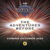 Doctor Who The Adventures Before by Doctor Who Hardback Book 9781405969987