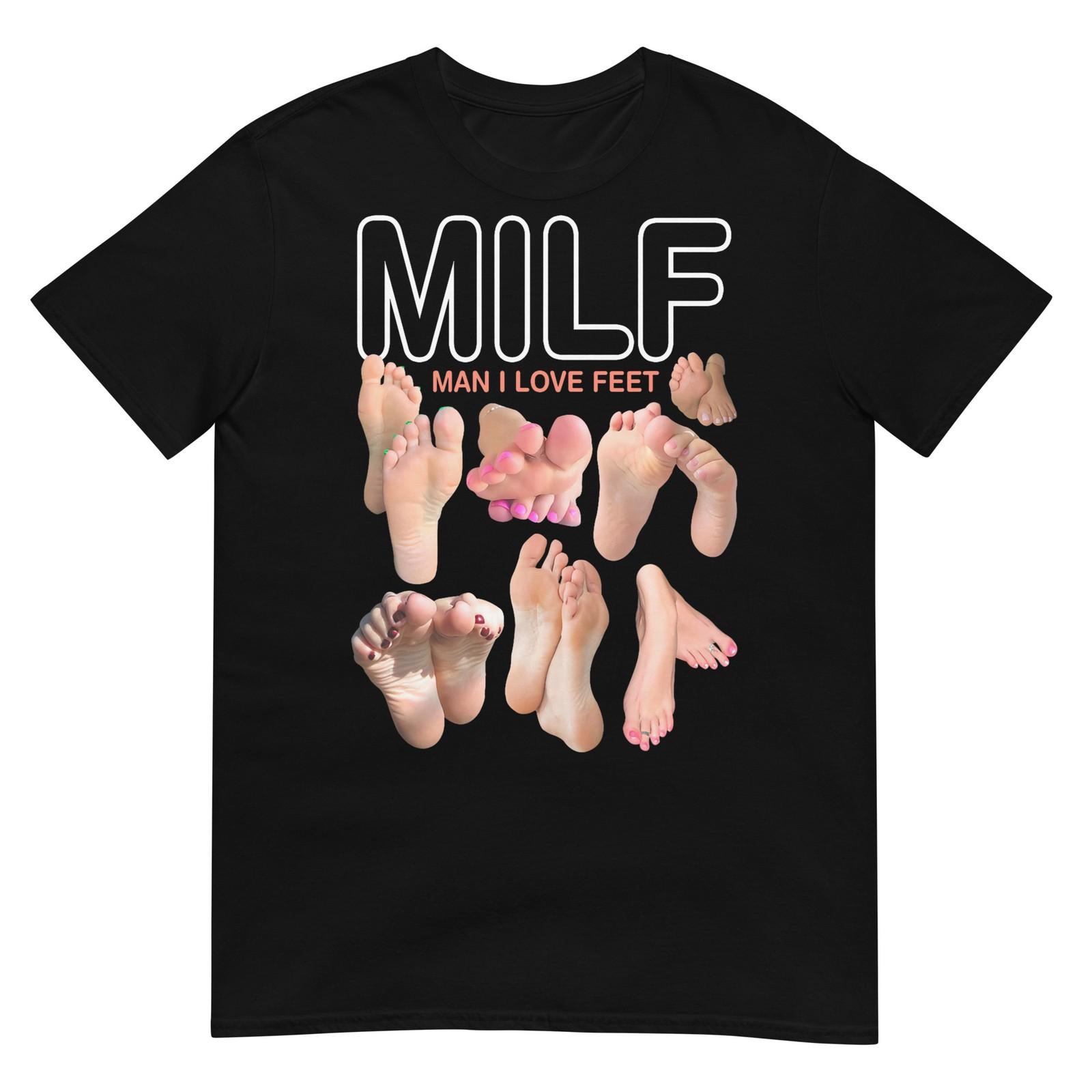 MILF Man I Love Feet Funny Sexy Inappropriate Saying Quote T-Shirt XXL