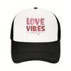 Love Vibes Only Trucker Hat Polyester Mesh Back Baseball Cap Casual Breathable for Adults