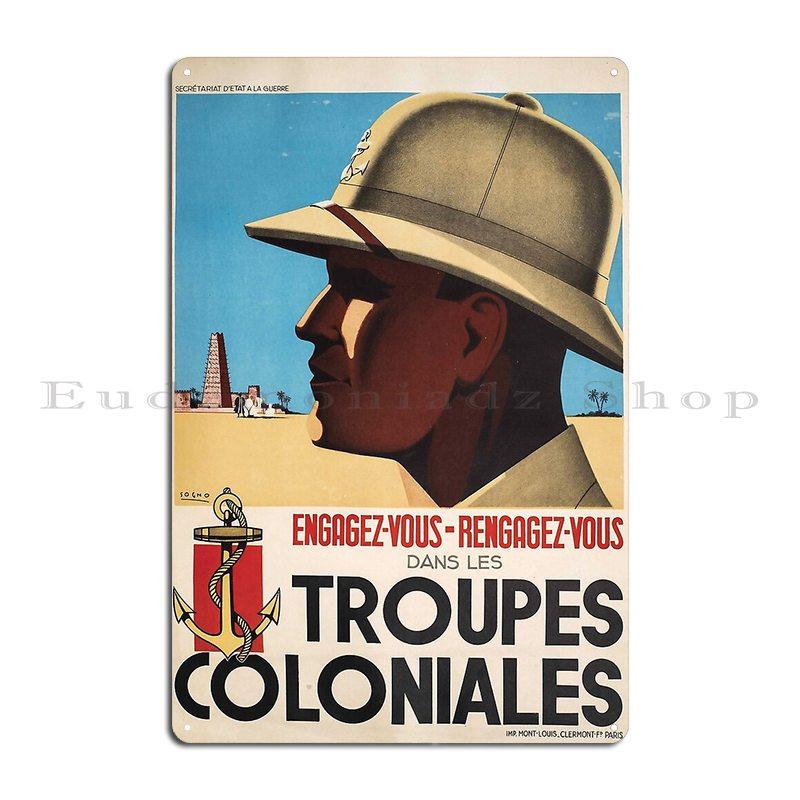 

Vintage French Recruitment Troupes Coloniales Metal Sign Painting Garage Cinema Iron Party Tin Sign Poster 20x30cm（7.8x11.8inch）