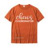 Chaos Coordinator Funny Printed Graphic Mom Babysitter Nanny TShirt Funny Unisexs Tops Shirts Top TShirts Cotton Printed On