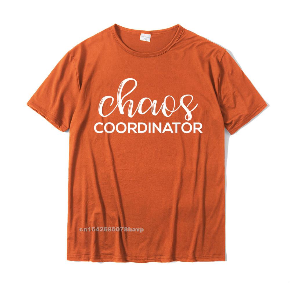 Chaos Coordinator Funny Printed Graphic Mom Babysitter Nanny TShirt Funny Unisexs Tops Shirts Top TShirts Cotton Printed On