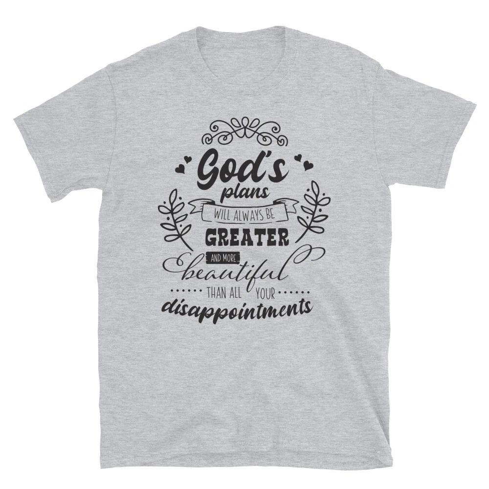 God s Plans Will Always Be Greater Family Love T-Shirt S