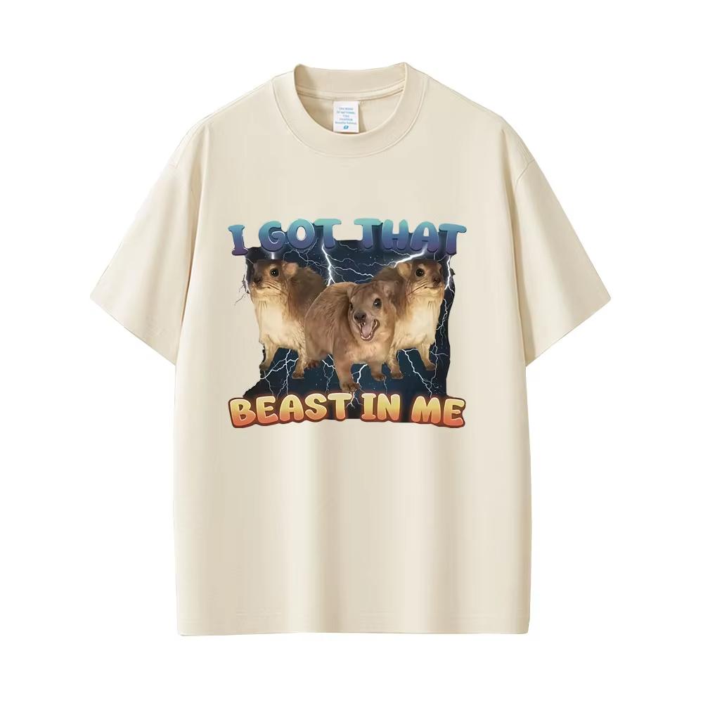 

I Got That Beast in Me Funny Rock Hyrax Meme Graphic T-shirt Men Women Casual Cotton Vintage Short Sleeve Oversized TShirts S