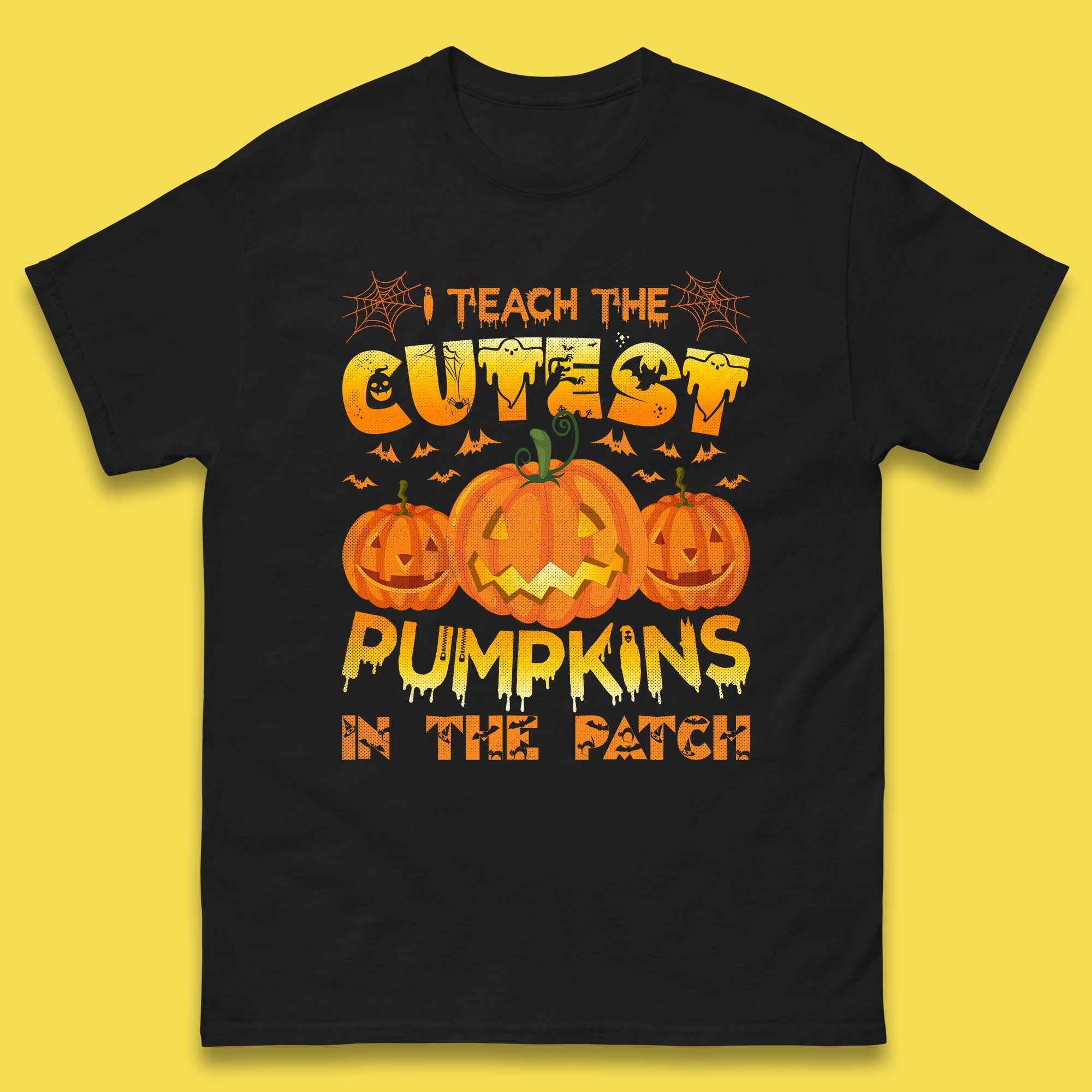 I Teach The Cutest Pumpkins in The Patch Halloween Pumpkin Teacher Costume Gift Mens Tee Top M
