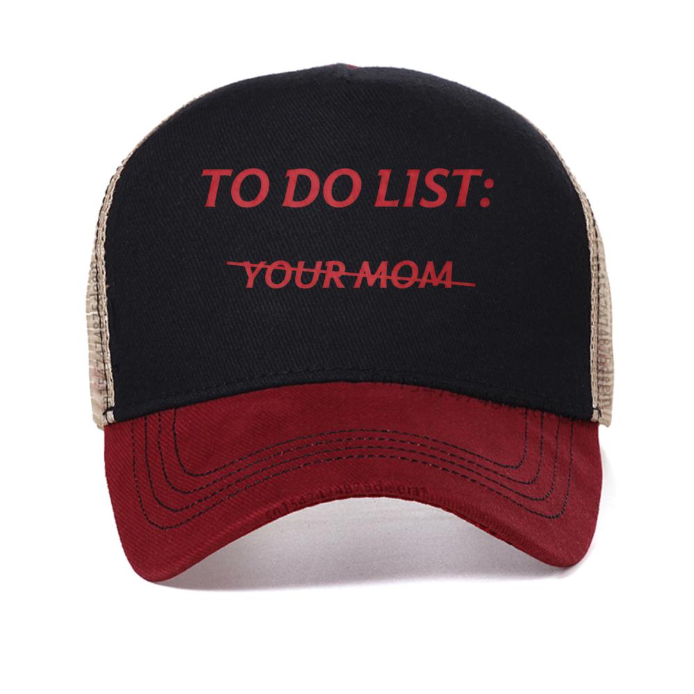 

To Do List Your Mom Funny Meme Jokes (ON BACK) baseball cap summer mesh Snapback hat fashion outdoor Causal Breathable sun hats Adjustable красный
