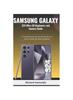 The SAMSUNG GALAXY S24 Ultra 5G Beginners and Seniors Guide : A Comprehensive User Manual with Tips and Tricks To Master the Latest Smartphone Book
