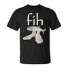 Misspelled Fish Fih Meme T-Shirt
