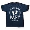I Will Be A Grandpa In 2025 T Shirt Retro French Humor Future Grandfather Gift Mens Clothing Soft 100 Cotton EU Size Tshirts