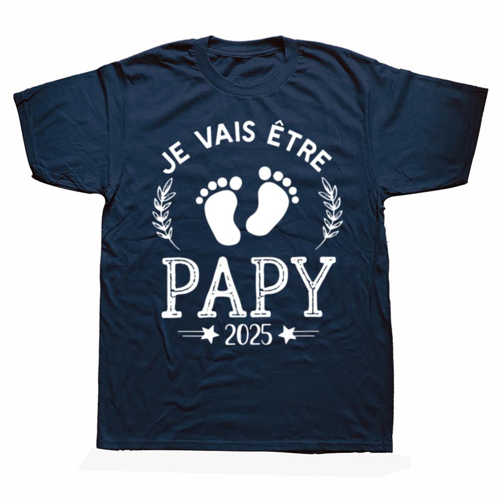 I Will Be A Grandpa In 2025 T Shirt Retro French Humor Future Grandfather Gift Mens Clothing Soft 100 Cotton EU Size Tshirts