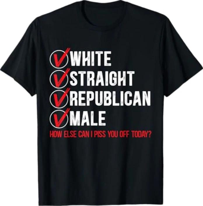 White Straight Republican Male Gift for a Proud Republicans T-Shirt