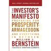 The Investor's Manifesto: Preparing for Prosperity, Armageddon, and Everything In Between