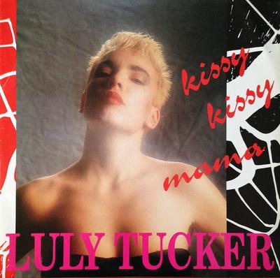 12inch Record LULY TUCKER - Kissy Kissy Mama FL8454 Flea Records 1990 Italy Dance & Electronica Used