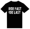 Ride Fast Die Last MC Motorcycle Rider T Shirt Tee Bike