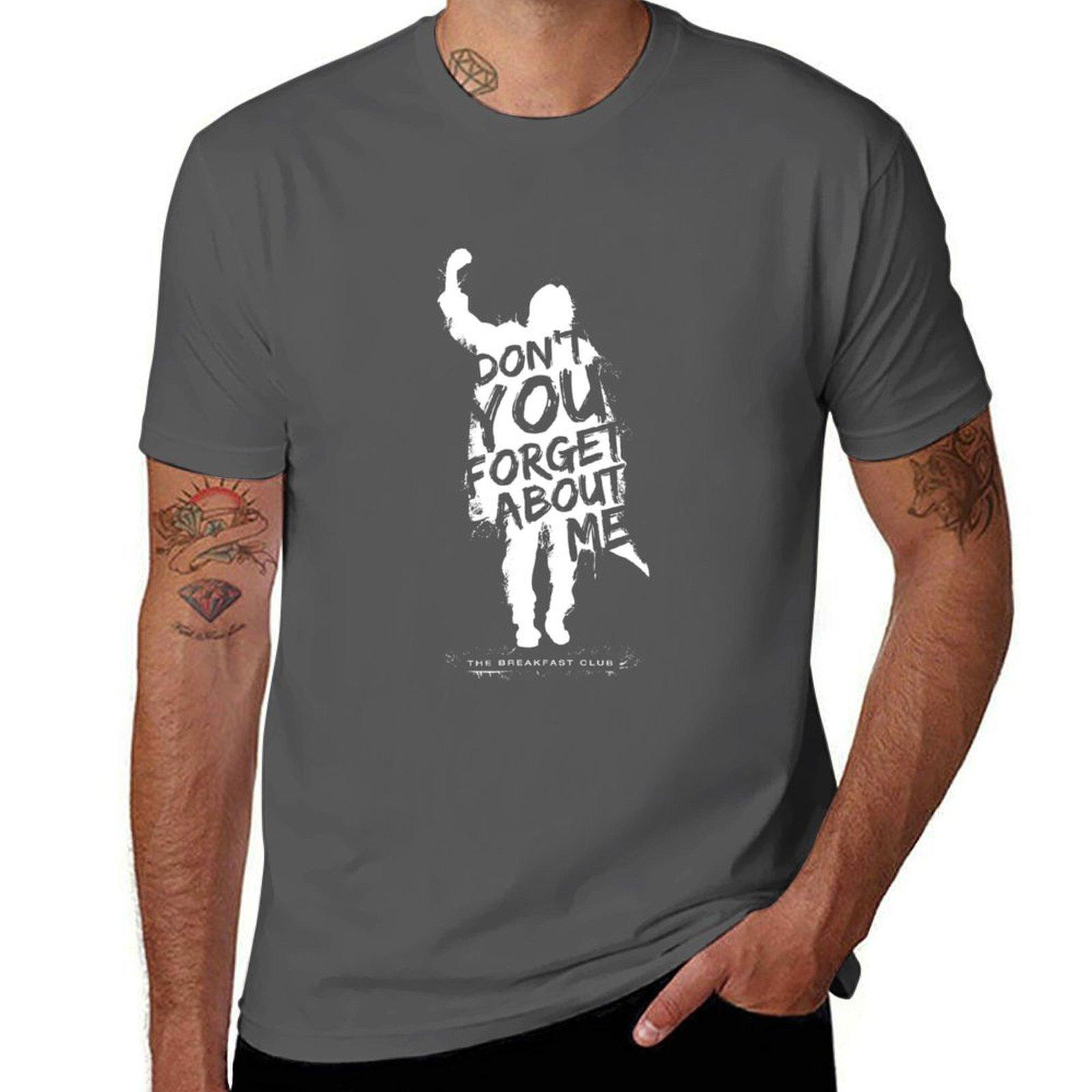 

Breakfast Club Don&x27;t You Forget About Me Text T-Shirt t shirt man cotton t shirts designer mens graphic t shirts T-Shirt 4XL
