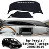 Convient Pour Toyota Previa Estima Tarago 2006-2019 XR50 Dashmat Tableau De Bord Couverture Pad Tapis De Protection DashMat Parasol Accessoires