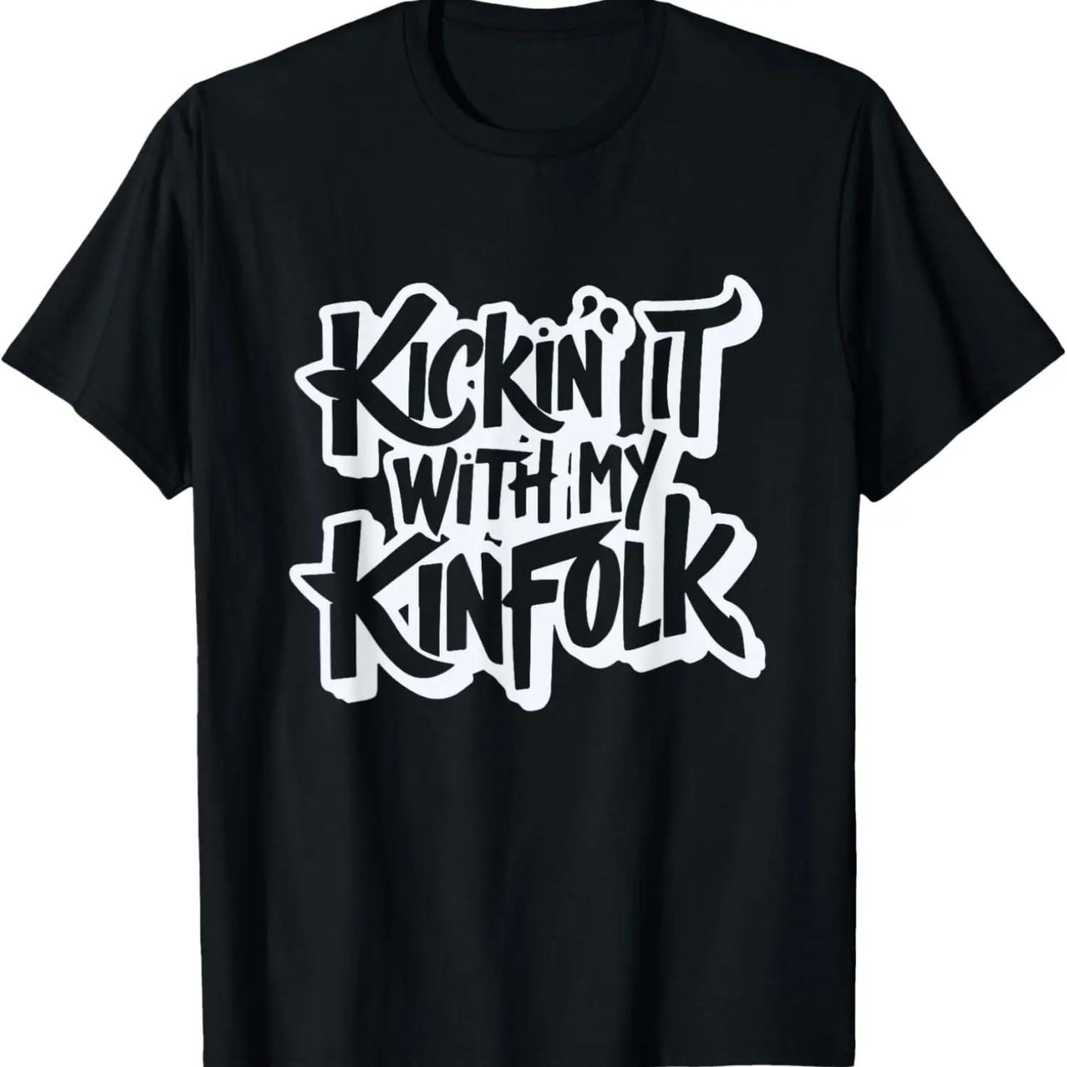 Kickin  It With My Kinfolk Funny Family Reunion T-Shirt S