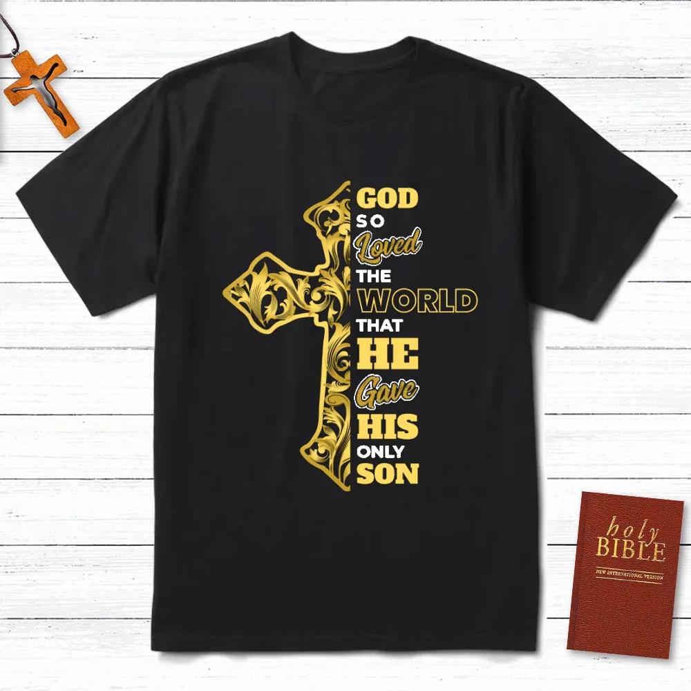 God So Loved The World TShirt Mens and Womens Short Sleeve Cotton Tees Y2k Shirt Men Clothing Summer Blouse Oversize Tops