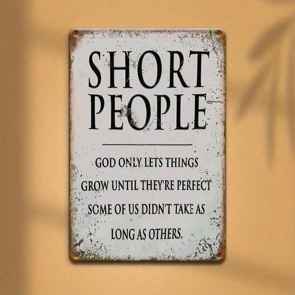 Vintage Metal Sign Plaque Short People Wall Art Home Decor