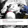 The Sorrows of Young Werther by Johann Wolfgang Von Goethe... 9780199583027