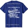Skeleton I May Look Calm But In My Head Ive Punched You T Shirts Cotton Humor Streetwear Tee Short Sleeve Unisex Loose Clothing