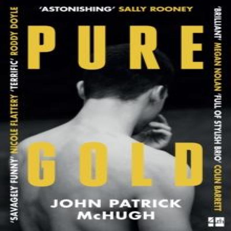 Pure Gold by John Patrick McHugh Paperback Book 9780008490676