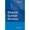 Advanced Quantum Mechanics Advanced Quantum Mechanics, the Second Volume On Quantum