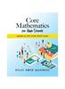 Kniha Core Mathematics for High Schools : Suitable for GCE, IGCSE, BGCSE Syllabi