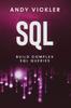 Libro SQL : Build Complex SQL Queries : 2