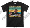 Dirty Rotten Scoundrels Freddy Benson It Is Better To Be Truthful And Good Than To Not Vintage Men Unisex T Shirt, T-shirt, Tshirt MO126