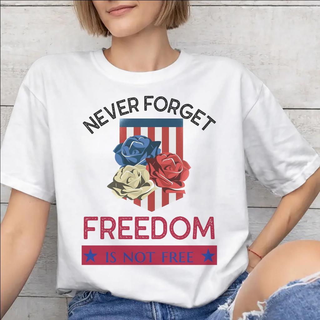 Unisex WoUnisex May We Never Forget Freedom Isnt Free Shirt Pure Cotton Graphic Printing Tee Shirts Clothing Outfits