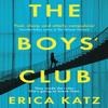 The Boys Club by Erica Katz Paperback Book 9781409193517