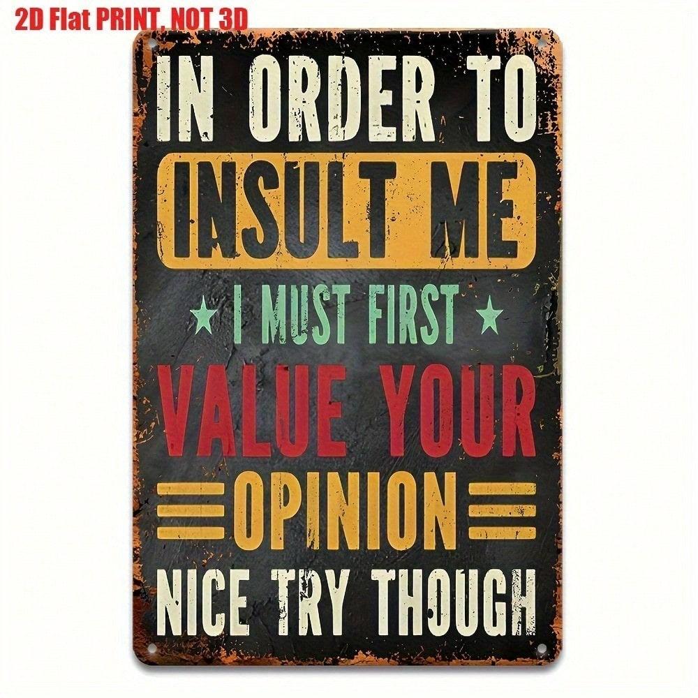 

Vintage Sassy Insult Metal Wall Art Funny Home Decor Sign 20x30cm