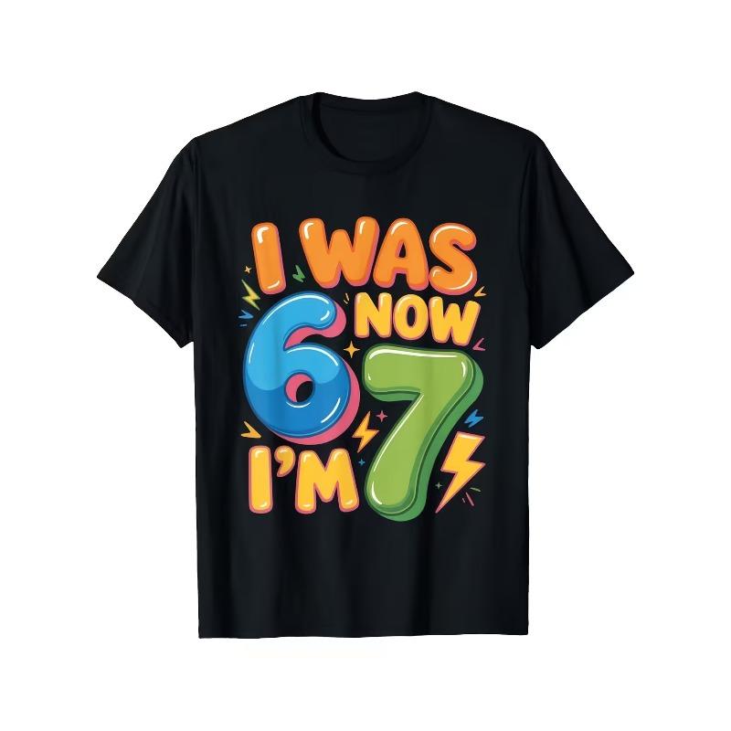 European sizes 7th Birthday T-Shirt - Fun "I'm 6, Now I'm 7" Number 67 Design with Balloons and Confetti - Soft, Breathable Crewneck Casual Tee