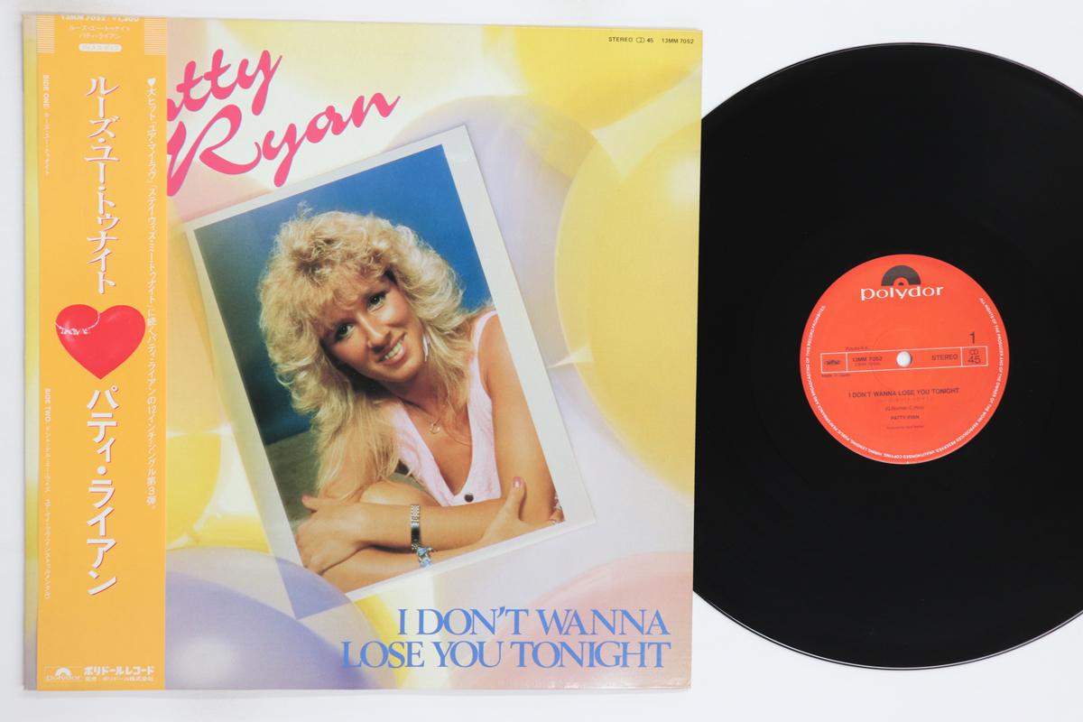 

12inch Record PATTY RYAN I Dont Wanna Lose You Tonight 13MM7052 POLYDOR 1987 Japan Obi Dance Electronica Used