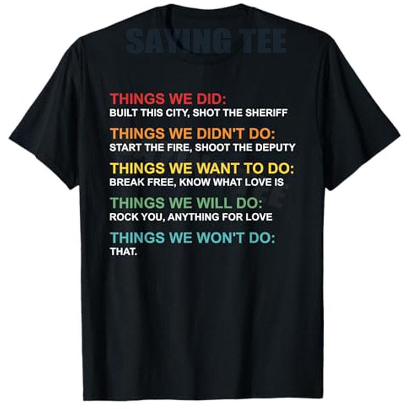 Retro Retro What We Dont Want Wont Be Made Y2k Fun Letter Printed Tshirt Novelty Gift 2025Summer Mens Womens Cotton Tshirt S